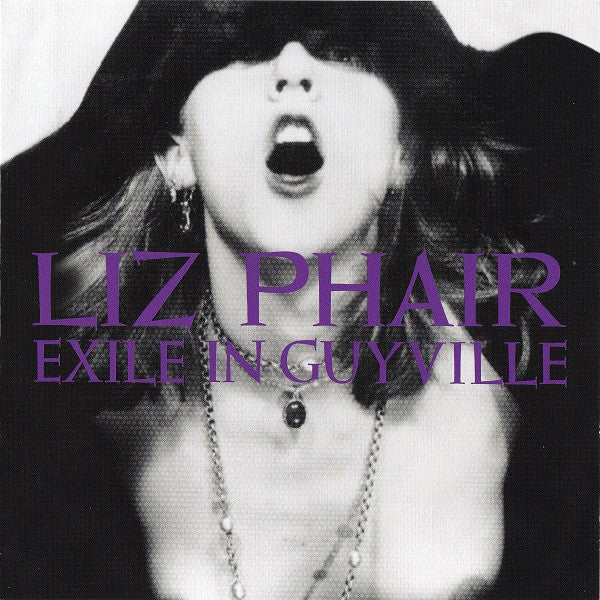 PHAIR,LIZ - EXILE IN GUYVILLE (25TH ANNIVERSARY)