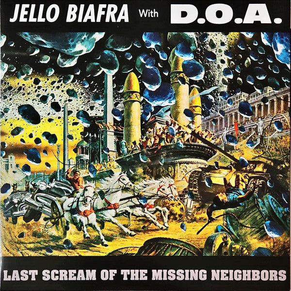 BIAFRA,JELLO WITH DOA - LAST SCREAM OF THE MISSING NEIGHBORS (COLOR VINYL)