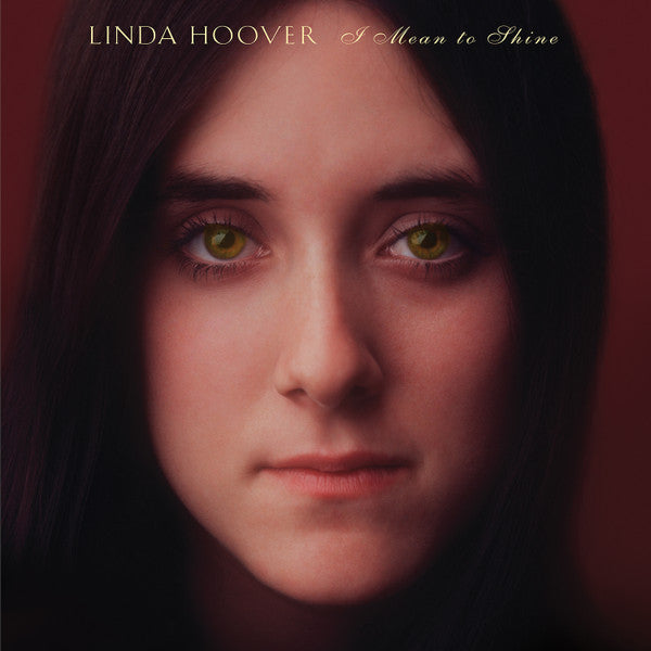 HOOVER,LINDA - I NEED TO SHINE (RSD)