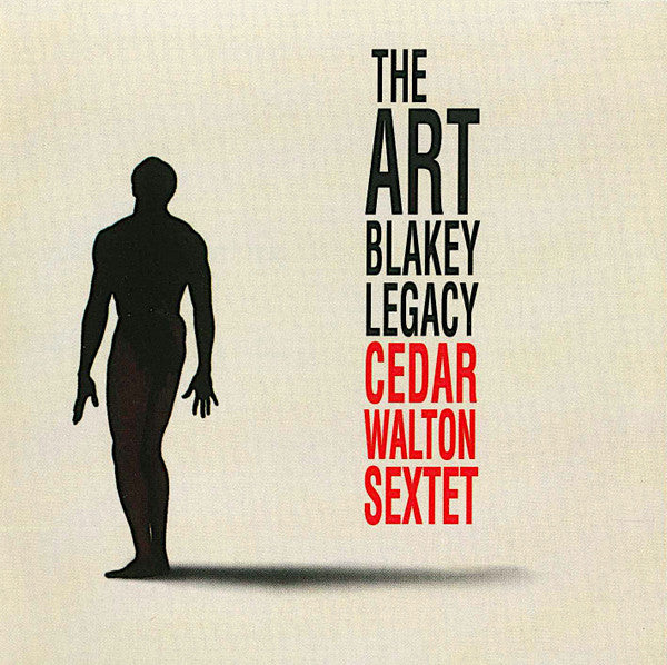 WALTON,CEDAR SEXTET - ART BLAKEY LEGACY