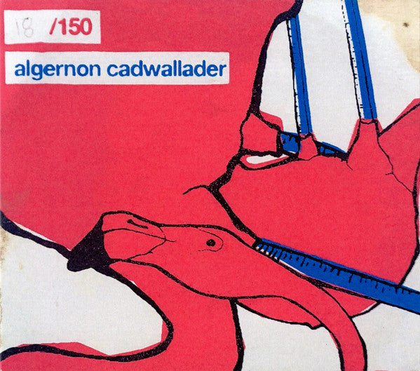 ALGERNON CADWALLADER - ALGERNON CADWALLADER