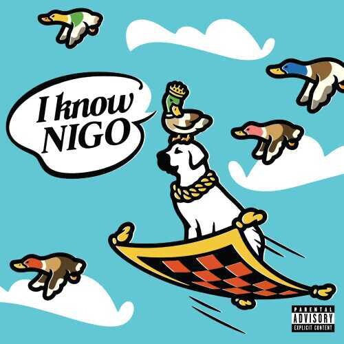 NIGO - I KNOW NIGO (X)