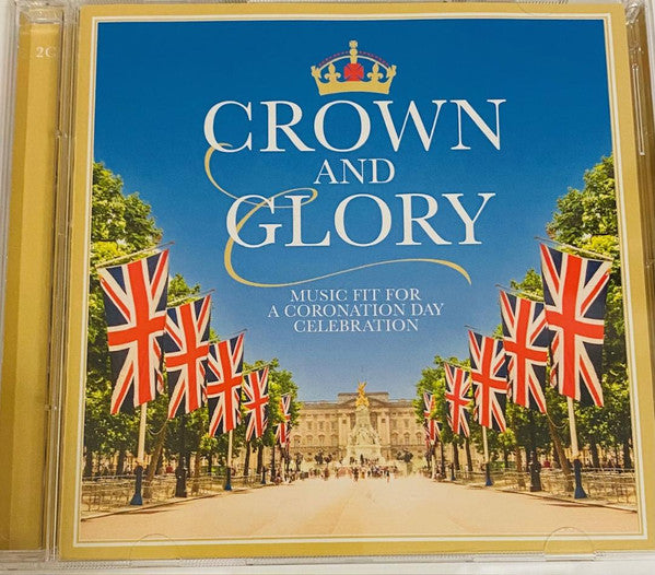 VARIOUS ARTISTS - CROWN & GLORY (2CD)
