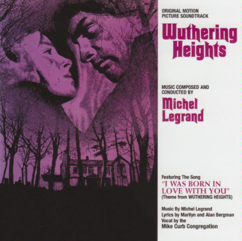 LEGRAND,MICHEL - WUTHERING HEIGHTS OST