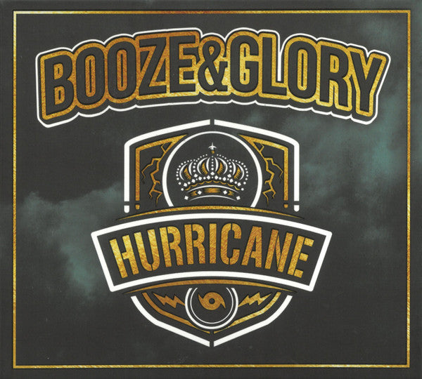 BOOZE & GLORY - HURRICANE