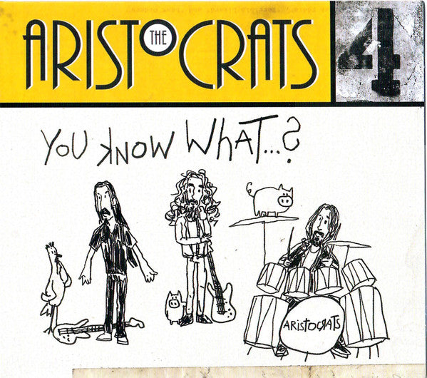 ARISTOCRATS - YOU KNOW WHAT
