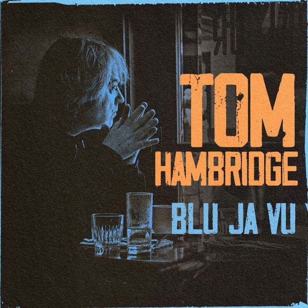 HAMBRIDGE,TOM - BLU JA VU