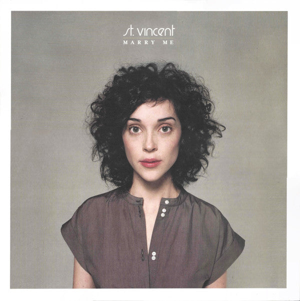 ST. VINCENT - MARRY ME