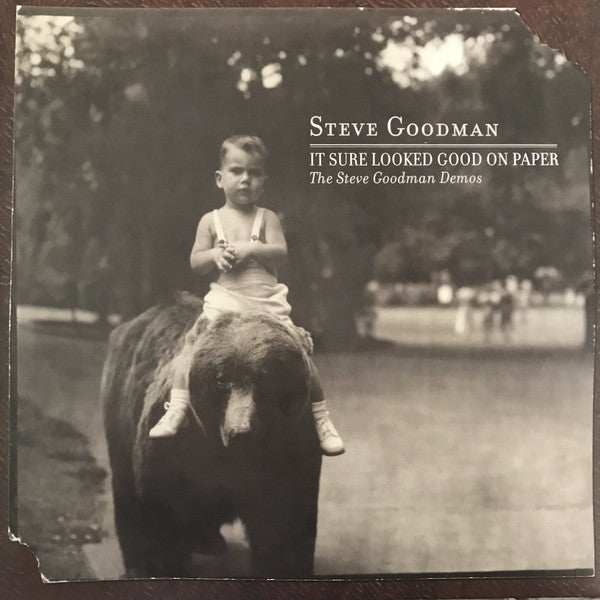 GOODMAN,STEVE - IT SURE LOOKED GOOD ON PAPER: THE STEVE GOODMAN DEMOS