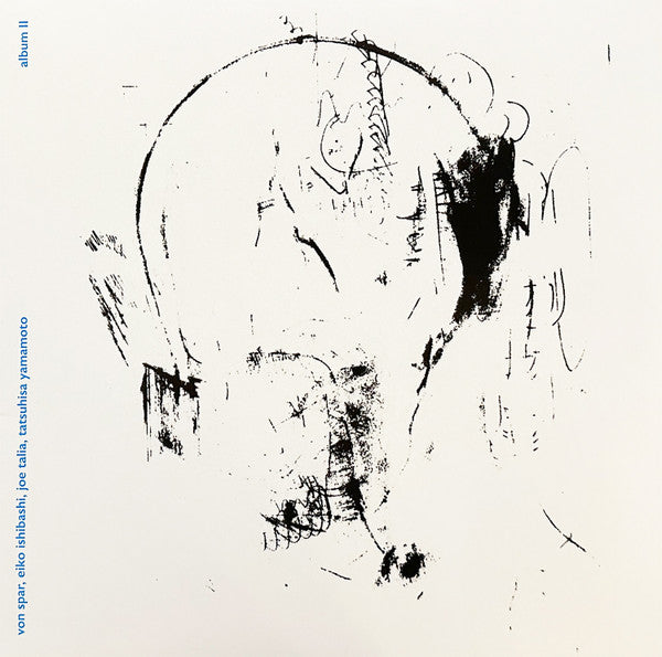 VON SPAR; EIKO ISHIBASHI; JOE TALIA; TATSUHISA YAMAMOTO - ALBUM II