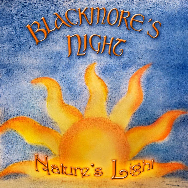 BLACKMORE'S NIGHT - NATURE'S LIGHT