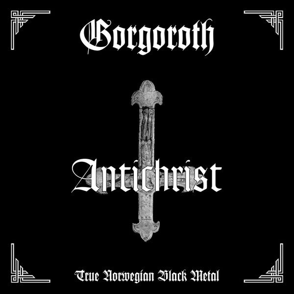 GORGOROTH - ANTICHRIST