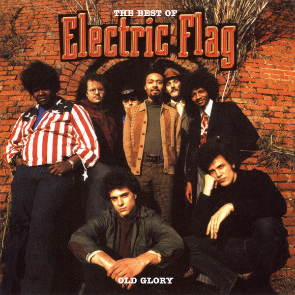 ELECTRIC FLAG - BEST OF ELECTRIC FLAG: AMERICAN MUSIC BAND