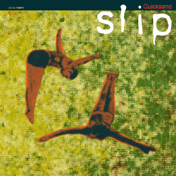QUICKSAND - SLIP