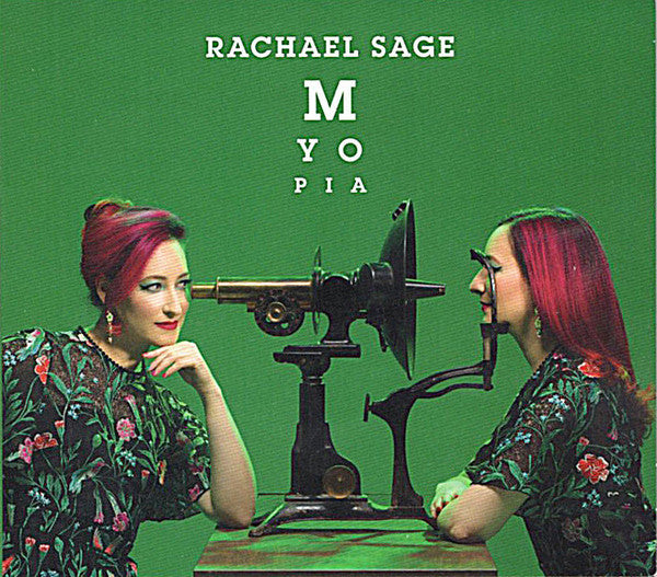 SAGE RACHAEL - MYOPIA
