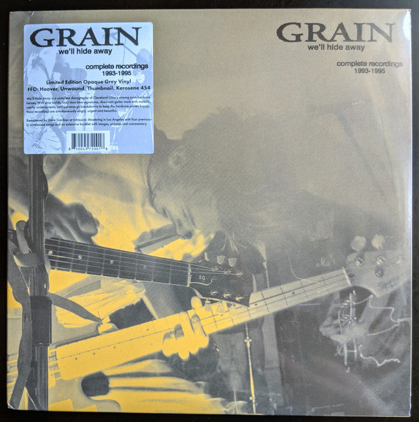 GRAIN - WE'LL HIDE AWAY: COMPLETE RECORDINGS 1993-1995 (OPAQUE GREY VINYL)