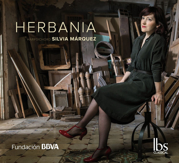 CHULILLA,SILVIA MARQUEZ - SILVIA MARQUEZ: HERBANIA - 20TH CENTURY SPANISH MUSIC FOR HARPSICHORD