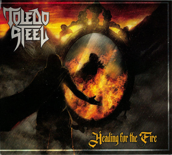 TOLEDO STEEL - HEADING FOR THE FIRE