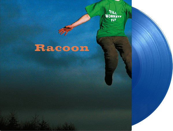 RACOON - TILL MONKEYS FLY (LIMITED/BLUE VINYL/180G)