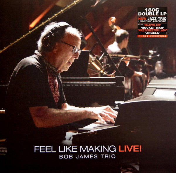 JAMES,BOB - FEEL LIKE MAKING LIVE!