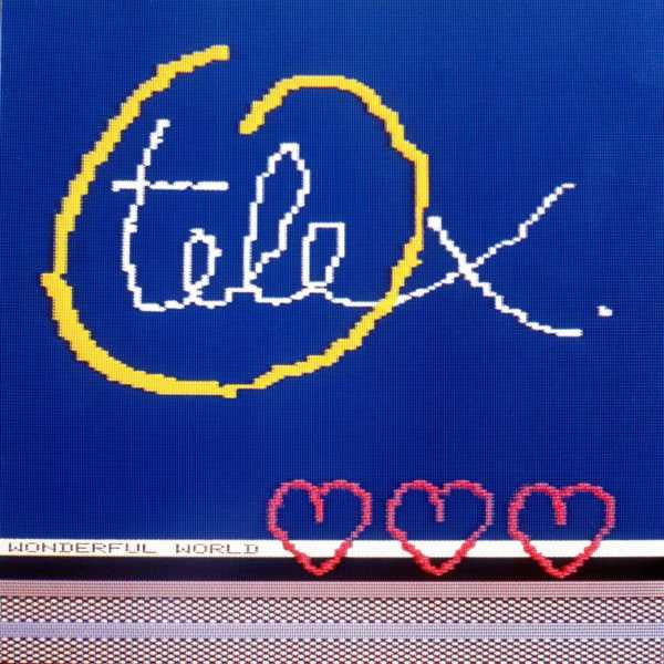 TELEX - WONDERFUL WORLD (REMASTERED)