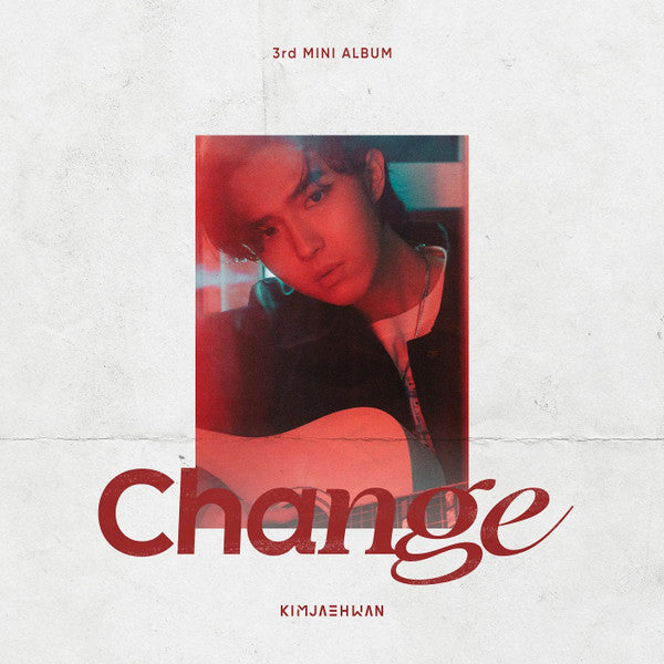 JAE-HWAN,KIM - CHANGE (3RD MINI ALBUM)