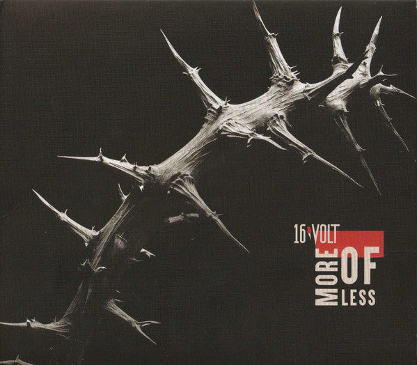 16VOLT - MORE OF LESS