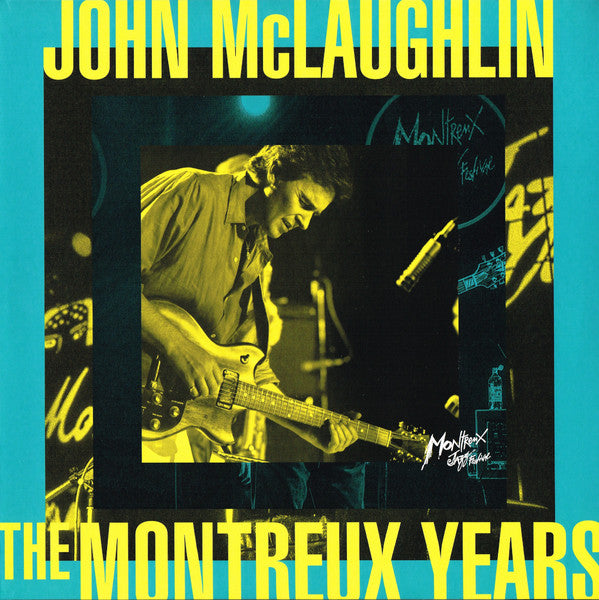 MCLAUGHLIN,JOHN - JOHN MCLAUGHLIN: THE MONTREUX YEARS