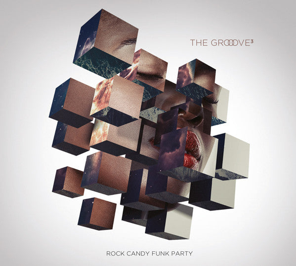 ROCK CANDY FUNK PARTY - GROOVE CUBED