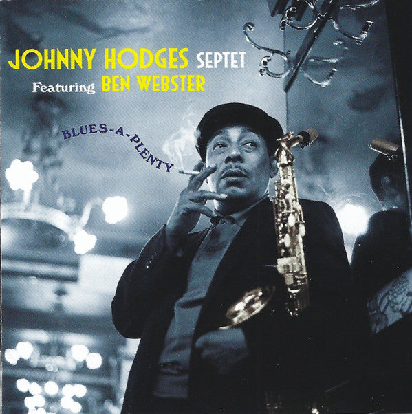 HODGES,JOHNNY & BEN WEBSTER - BLUES-A-PLENTY