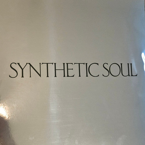 CHIIILD - SYNTHETIC SOUL