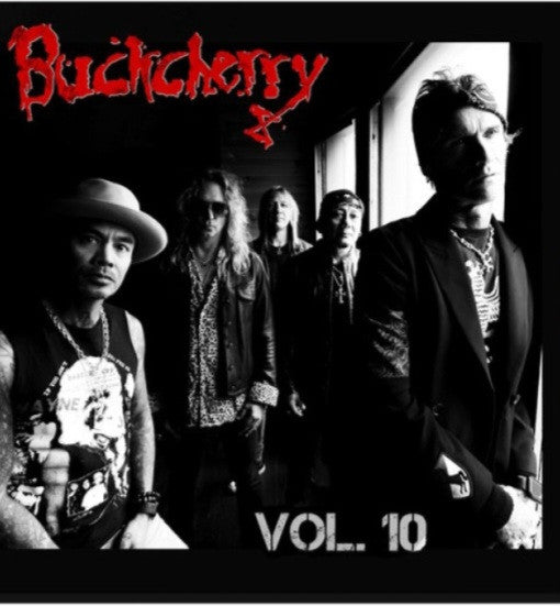 BUCKCHERRY - VOL. 10