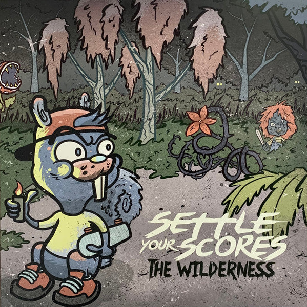 SETTLE YOUR SCORES - WILDERNESS