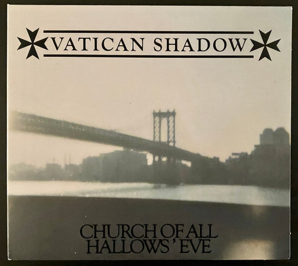 VATICAN SHADOW - CHURCH OF ALL HALLOWS' EVE