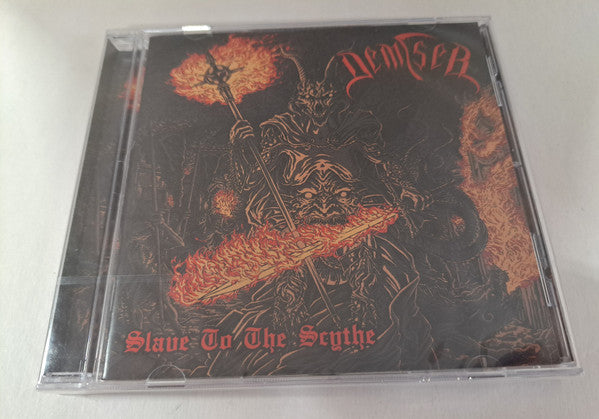 DEMISER - SLAVE TO THE SCYTHE