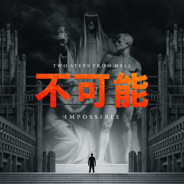 TWO STEPS FROM HELL - IMPOSSIBLE