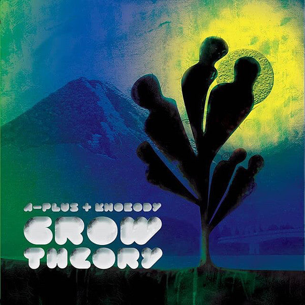 A PLUS & KNOBODY - GROW THEORY