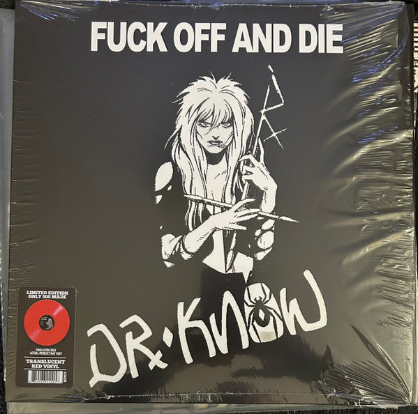 DR. KNOW - FUCK OFF & DIE (RED VINYL)