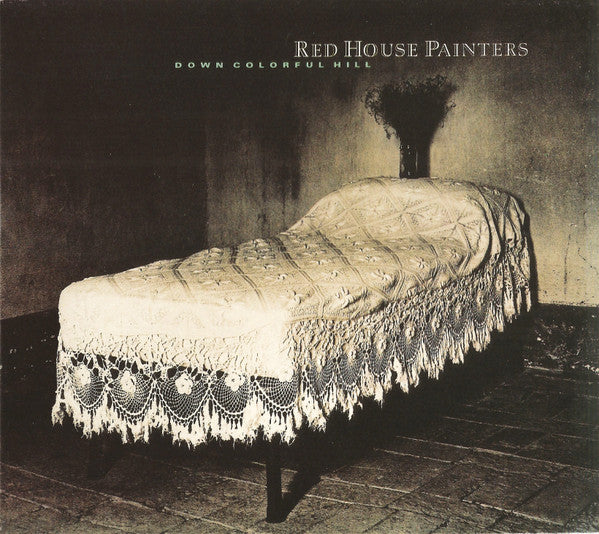 RED HOUSE PAINTERS - DOWN COLOURFUL HILL