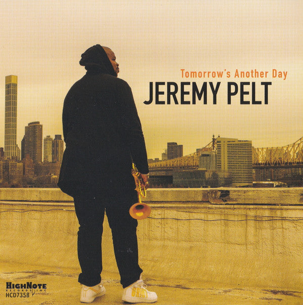 PELT,JEREMY - TOMORROW'S ANOTHER DAY