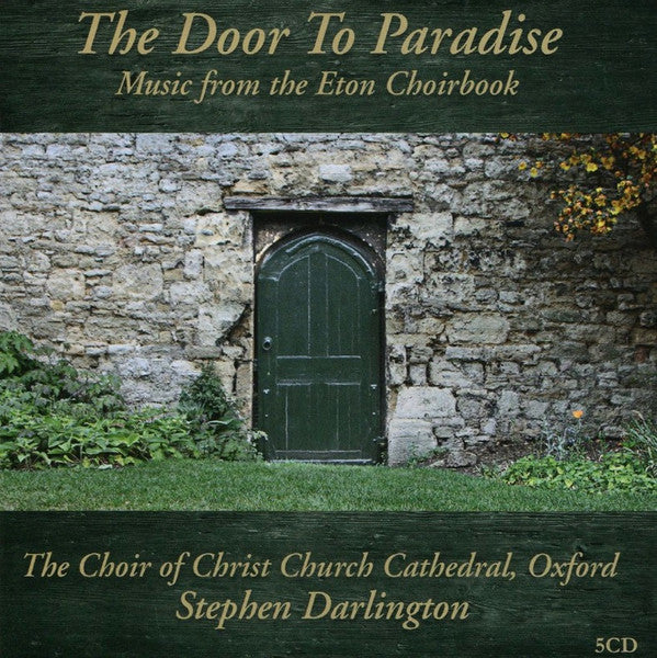CHRIST CHURCH CATHEDRAL CHOIR - DOOR TO PARADISE