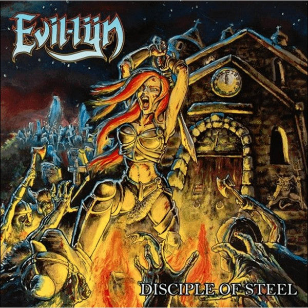 EVIL-LYN - DISCIPLE OF STEEL