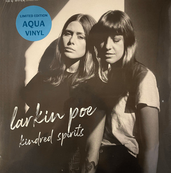 LARKIN POE - KINDRED SPIRITS (AQUA VINYL)