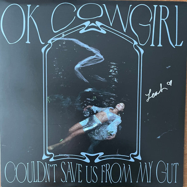 OK COWGIRL - COULDN'T SAVE US FROM MY GUT (VARIOUS COLORS VINYL)