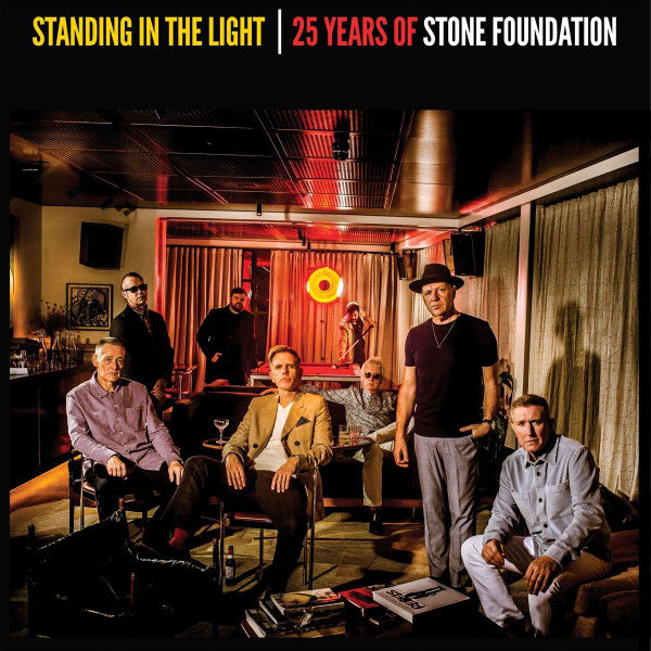 STONE FOUNDATION - STANDING IN THE LIGHT