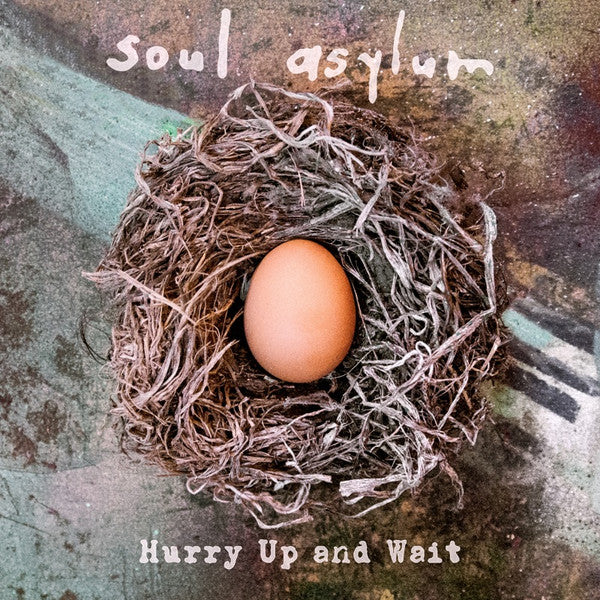 SOUL ASYLUM - HURRY UP & WAIT