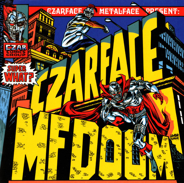 CZARFACE & MF DOOM - SUPER WHAT?