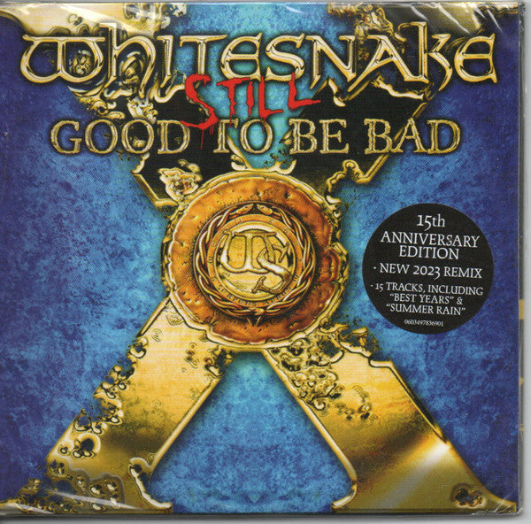 WHITESNAKE - STILL GOOD TO BE BAD