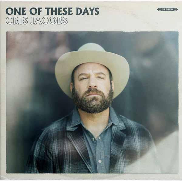 JACOBS,CRIS - ONE OF THESE DAYS