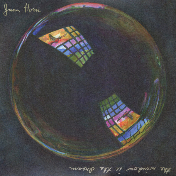 HORN,JANA - WINDOW IS THE DREAM